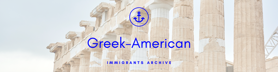 Greek-American Immigrants Archive